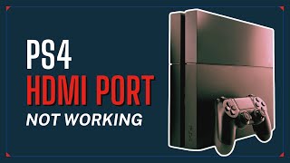 How To Fix PS4 HDMI Port Damaged Or Not Working [upl. by Waugh]