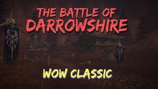 WoW ClassicThe Battle of Darrowshire [upl. by Perce]