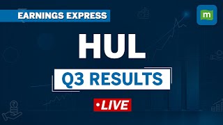 Live HUL Q3 Results Out  Mgmt Commentary  Earnings Express [upl. by Leraj]