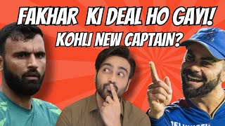 Fakhar going to Australia  Kohli is the new Captain of RCB Maxi se Larai [upl. by Asilem]