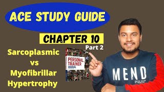 Sarcoplasmic vs Myofibrillar Hypertrophy  Ace Personal Training Exam Preparation Chapter 10 Part 2 [upl. by Yekcaj]