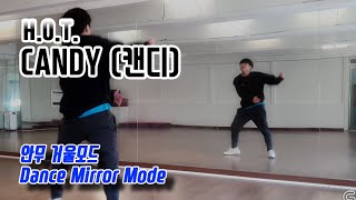 HOT  CANDY 캔디 안무 거울모드 Dance Mirror Mode [upl. by Drallim694]