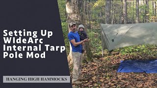 WideArc Internal Tarp Pole Mod Setup Guide [upl. by Akinnej320]