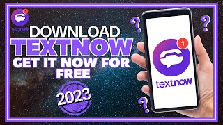 How To Download And Install TextNow  Get TEXTNOW for FREE 2023 [upl. by Reivazx261]