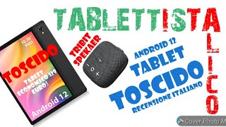 TOSCIDO Tablet 2022android 12tribit sound [upl. by Nasas]