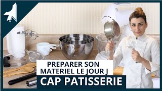 Comment préparer son matériel pour lépreuve du CAP pâtisserie [upl. by Blinnie]