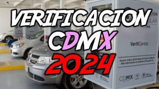 VERIFICACION VEHICULAR CDMX 2024  EL PROCESO A SEGUIR [upl. by Yeltihw464]