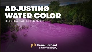 Adjusting the Color of Water in AE  PremiumBeatcom [upl. by Corson281]