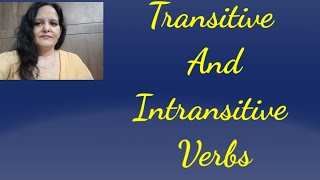 Transitive And Intransitive Verbs [upl. by Dinesh]