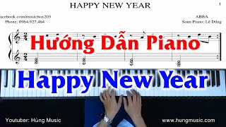 Hướng Dẫn Happy New Year Piano Phần 1  Sheet Miễn Phí  Hùng Music [upl. by Drofnas479]