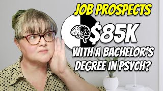 Job Prospects in Psychology 3 Jobs with a Bachelors Degree [upl. by Stiruc]