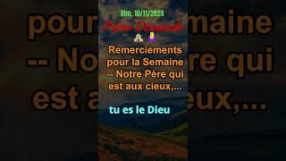 Prière remerciements dimanche  Notre Père qui est aux cieux prière jesus motivation dieu [upl. by Javier]