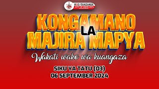 KONGAMANO LA MAJIRA MAPYA 2024 06 SEPTEMBER  MWAKA WA KUANGAZA [upl. by Yantruoc30]