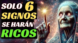 BABA VANGA Predijo quotSOLO Estos 6 SIGNOS Se Harán MUY RICOS a partir de OCTUBRE de 2024quot [upl. by Ahsima]