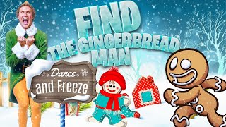 Dance • Freeze • Find the Gingerbread Man 🎄Christmas Brain Break 🎄 Just Dance Party Game 🎄 GoNoodle [upl. by Yim]