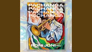 Pachanga Roni Joni Edit [upl. by Acinoj]