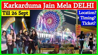 Jain Mela Delhi 2024  जैन मेला दिल्ली 2024  CBD Ground Karkarduma Mela  Shahdara Mela 2024  MBKB [upl. by Armil408]