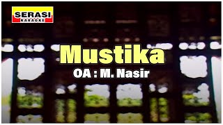 M Nasir  Mustika KARAOKE [upl. by Ariajay21]