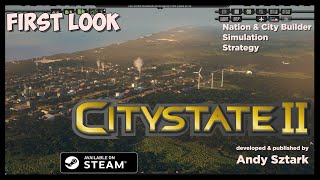 First Look  CityState II  Nation builder simulation strategy [upl. by Enivid]