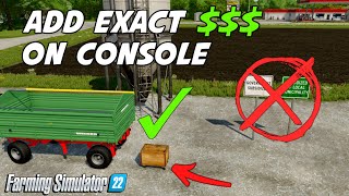 Add Exact  Amount On Console  Farming Simulator 22 [upl. by Nivrek]