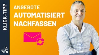 Angebote automatisiert nachfassen – Mario Wolosz und Dirk Kreuter [upl. by Aihcsrop]