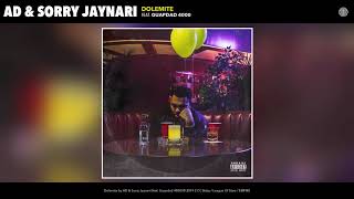 AD amp Sorry Jaynari  Dolemite Audio feat Guapdad 4000 [upl. by Calore]