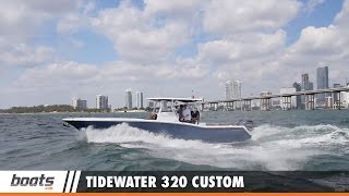 Tidewater 320 Custom First Look Video Sponsored by United Marine Underwriters [upl. by Attalanta716]