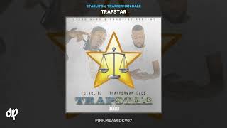 Starlito amp Trapperman Dale  No Names Trapstar [upl. by Joycelin578]