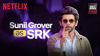 Sunil Grover as SRK 😝 The Great Indian Kapil Show Season 2 [upl. by Neliak]