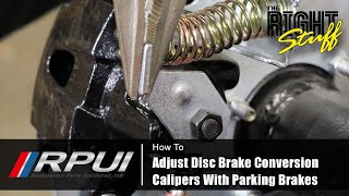 How To Adjust Disc Brake Conversion Calipers With Parking Brakes [upl. by Schecter]