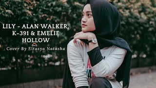 Lily  Alan Walker K391 amp Emelie Hollow Cover By Eltasya Natasha PUBGM Vikendi Klip Video Lyrics [upl. by Cacilie682]