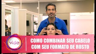 Veja dicas de como combinar seu cabelo com seu formato de rosto com Armando Bessa  230819 [upl. by Letisha]