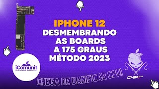 SEPARAÇÃO DE PLACA IPHONE 12  CHEGA DE DANIFICAR CPU [upl. by Ladin]