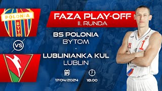 BS Polonia Bytom  Lublinianka [upl. by Atilamrac]