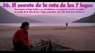 36 Villa Traful El secreto de la ruta de los 7 lagos de Argentina 🇦🇷 [upl. by Mehelhteb]