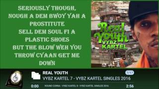 VYBZ KARTEL  REAL YOUTH LYRICSᴴᴰ 2016 [upl. by Annaer]