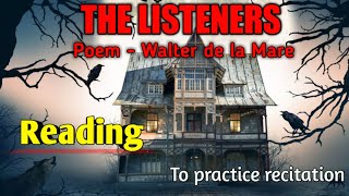 THE LISTENERS  Poem  Walter de la Mare reading and recitation  English textbook [upl. by Debo]