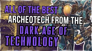 The DARK AGE TECHNOLOGY And The TECH It Has Given Us  Warhammer 40K Lore [upl. by Tadich702]