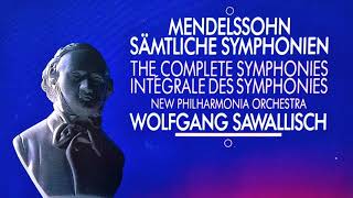 Mendelssohn  Symphonies No12345  Presentation Centurys recording  Wolfgang Sawallisch [upl. by Vyse]