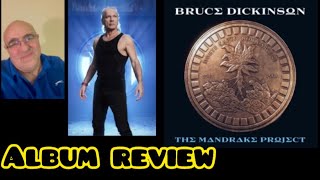 Bruce Dickinson  The Mandrake Project  Album Review [upl. by Madian]