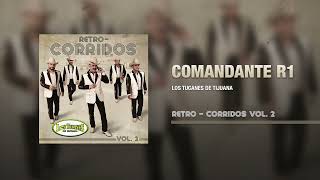 Comandante R1 – Los Tucanes De Tijuana Audio Oficial [upl. by Edison]