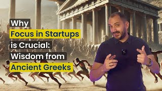 Why Focus in Startups is Crucial Wisdom from the Ancient Greeks startupstories entrepreneurship [upl. by Prochoras980]