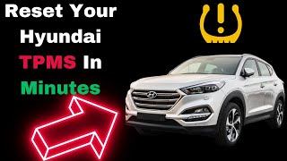 How to Reset Tire Pressure Light on a Hyundai 4 TPMS Sensor Reset Methods that WORK [upl. by Livesay]