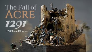 The Fall of Acre the End of the Crusades 1291  156 Scale Scene Diorama Building [upl. by Primaveria]