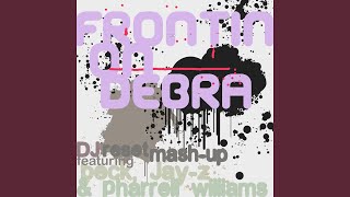 Frontin On Debra DJ Reset Mash Up [upl. by Emirej]