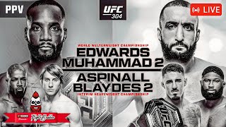 🔴 UFC 304 EDWARDS x MUHAMMAD  ASPINALL x BLAYDES  PADDY PMBLETT  LIVE STREAM [upl. by Nonrev]