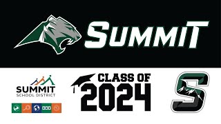 Summit High School Graduation 2024 [upl. by Mendes]