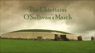 The Chieftains  OSullivans March [upl. by Orabelle]