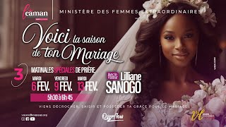 VOICI LA SAISON DE TON MARIAGE l Pasteure Lilliane SANOGO [upl. by Lemrej770]