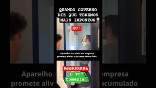 QUANDO GOVERNO DIZ QUE TEREMOS  IMPOSTOS OLHA COMO FICA CONTRIBUINTE E OS PROFISSIONAIS TRIBUTÁRIOS [upl. by Hallerson]